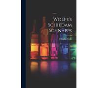 Wolfe's Schiedam Schnapps