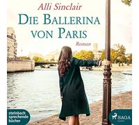 Wolff,Carolin-Therese - Die Ballerina Von Paris