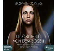 Wolff,Carolin-Therese - Erlöse Mich Von dem Bösen