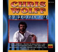 Wolff,Chris - Die Grossen Hits [Import]