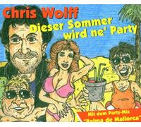 Wolff,Chris - Dieser Sommer Wird Ne Party [Import]