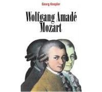 Wolfgang Amade Mozart Georg Knepler (Auteur)