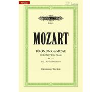 Partitions classique EDITION PETERS MOZART WOLFGANG AMADEUS - CORONATION MASS C K.317 - VOCAL SCORE (PAR 10 MINIMUM) Choeur et ensemble vocal