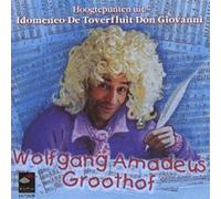Wolfgang Amadeus Groothof