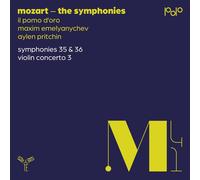 Aylen Pritchin - Mozart: Symphonies Nos. 35 & 36, Violin Concerto No. 3