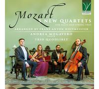 Mozart – 5 Nouveaux Quatuors pour Flûte et Trio à Cordes arrangés par Franz Anton Hoffmeister