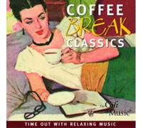 Various Artists – Coffee Break Classics