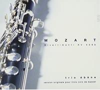 Wolfgang Amadeus Mozart - Divertimenti for Basset Horns