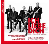 Ich Liebe Dich/New Sounds from 1784/1823