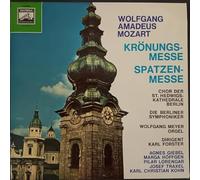 Wolfgang Amadeus Mozart: Krönungsmesse / Spatzenmesse [Mono Vinyl LP] Chor Der St. Hedwigs-Kathedrale Berlin, Die Berliner Symphoniker, Wolfgang Meyer, Karl Forster [Vinyl LP]
