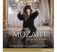 Marie-Eve Munger – Maestrino Mozart: Airs d'Opéra d'un Jeune Génie – CD