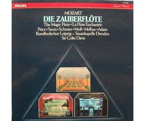 Wolfgang Amadeus Mozart - Margaret Price • Luciana Serra • Peter Schreier • Kurt Moll • Mikael Melbye • Theo Adam, Rundfunkchor Leipzig • Staatskapelle Dresden, Sir Colin Davis - Die Zauberflöte (The Magic Flute • La Flûte Enchantée)