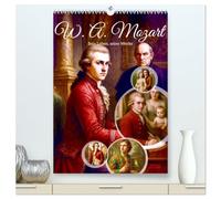 Wolfgang Amadeus Mozart. Sein Leben, seine Werke (hochwertiger Premium Wandkalender 2026 DIN A2 hoch), Kunstdruck in Hochglanz: Ein Kalender zwischen Biografie und Opernzauber