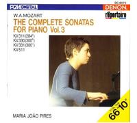 Wolfgang Amadeus Mozart : The Complete Sonatas For Piano Vol. 3