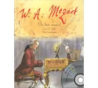 Wolfgang Amadeus Mozart: Un livre musical