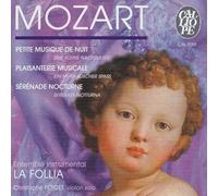 Wolfgang Amadeus Mozart - Une Petite musique de nuit / Une Plaisanterie musicale