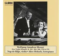 Wolfgang Amadeus Mozart: Violin Sonatas by Nap de Klijn, Alice Heksch (2006-05-22)