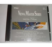 Wolfgang Amadeus Mozart – Concertos pour violon KV 218 et 216 – Vienna Master Series – Pilz