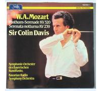 Wolfgang Amadeus Mozart - W. A. Mozart: Posthorn-Serenade KV 320 / Serenata Notturna KV 239 / Sir Colin Davis, Symphonie-Orchestre des Bayerischen Rundfunks, Bavarian Radio Symphony Orchestra