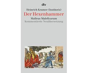 Wolfgang Behringer Günter Jerouschek Heinrich Kramer Der Hexenhammer: Ma (Poche)