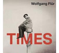 WOLFGANG FLUR - TIMES - CD EDITION - CD - E4z