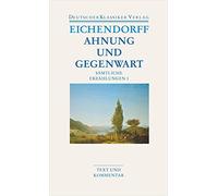 Wolfgang Frühwald Brigitte Schillb Ahnung und Gegenwart: Sämtliche Erzäh (Poche)