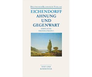 Wolfgang Frühwald Brigitte Schillb Ahnung und Gegenwart: Sämtliche Erzäh (Poche)