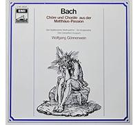 Wolfgang Gönnenwein - Bach: Chöre und Choräle aus der Matthäus-Passion [Vinyl LP] [Schallplatte] [Vinyl] Johann Sebastian Bach; Wolfgang Gönnenwein; Consortium musicum and Wolfgang Gönnenwein & Consortium musicum / Der Süddeutsche Madrigalchor
