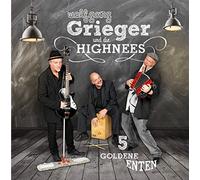 Wolfgang Grieger und die High Nees - 5 goldene Enten