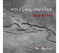 WOLFGANG HAFFNER - Along The Way