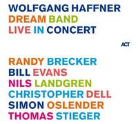 Wolfgang Haffner – Dream Band Live in Concert – CD