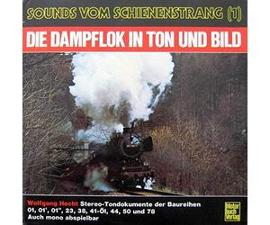 Wolfgang Hecht - Die Dampflok In Ton Und Bild - Motorbuch Verlag - 4002