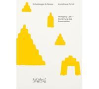 Wolfgang Laib - BerUhrung des Essenziellen /allemand