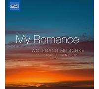 Wolfgang Mitschke - My Romance