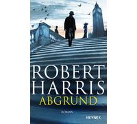 Wolfgang Müller Robert Harris Abgrund: Roman (Relié)