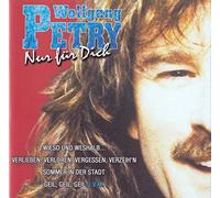 Wolfgang Petry - N u r F u e r D i c h (European Union Release)