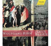 Wolfgang Rihm : Deus Passus