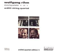 Wolfgang Rihm : Steichquartette III, VIII, V