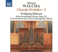 Wolfgang Rubsam - Chorale Preludes [New CD]