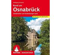 Wolfgang Schwar Rund um Osnabrück: Osnabrücker und Tecklenburger Land. 5 (Poche)