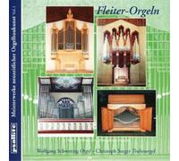Wolfgang Schwering – Meisterwerke neuz.Orgelbaukunst Vol.1-Fleiter – CD – Harmonia Mundi