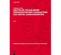 Wolfgang Steinitz: Deutsche Volkslieder Demokratischen Charakters Aus Sechs Jahrhunderten