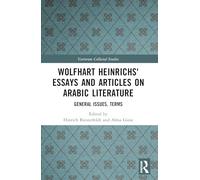 Wolfhart Heinrichs´ Essays and Articles on Arabic Literature