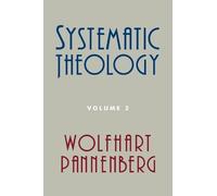 Wolfhart Pannenberg Systematic Theology (Poche)