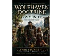 Wolfhaven Doctrine: Community