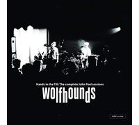 Wolfhounds - Hands in The Till-Thecomplete John Pee [Import]