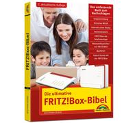 Wolfram Gieseke Die ultimative FRITZBox-Bibel - Das Praxisbuch: - Ausga (Poche)