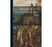 Wolfram Von Eschenbach, Part 1682