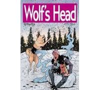 Wolf's Head Volume 4 - An Original Graphic Novel Series