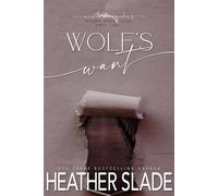 Wolf's Want Wicked Winemakers Russian River Valley First Label, #2 - Heather Slade - Sparrow Publishing - ebook (ePub) - Livre